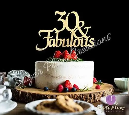 30 & Fabulous